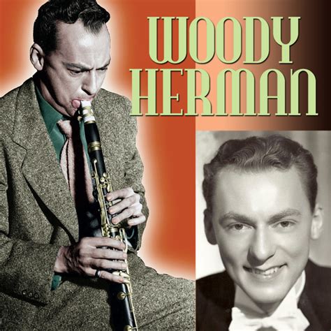 woody herman songs